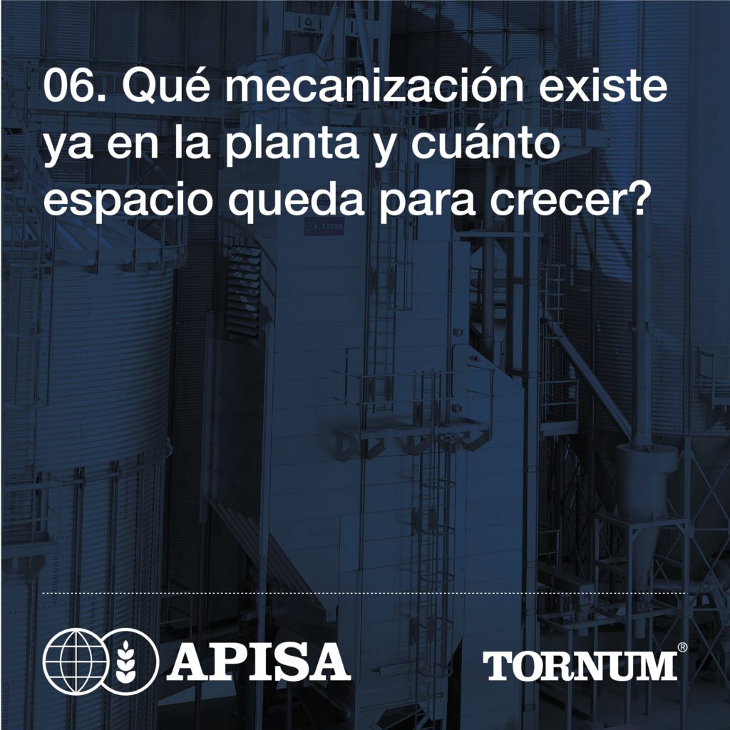 06. ¿Qué mecanización existe ya en la planta y cuánto espacio queda para crecer?